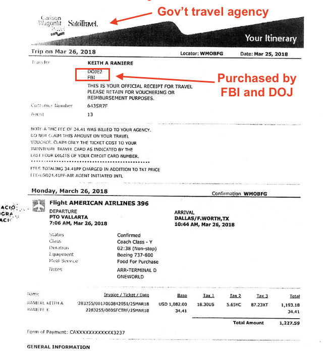 CWT travel receipt annotated — flight booked March 25, 2018, traveler KEITH A RANIERE DOJE2 FBI, PVR to DFW departing 7:06am March 26
